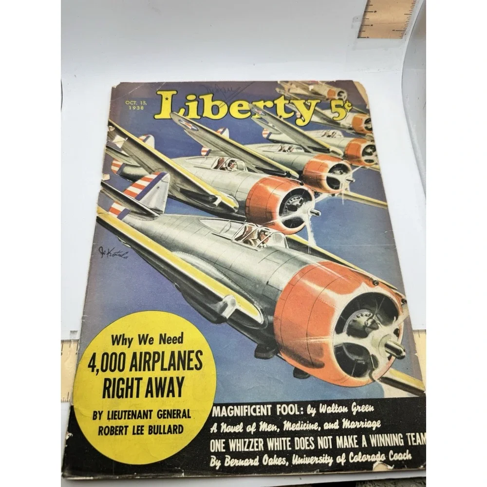 Liberty Magazine October 15 1938 Why We Need 4,000 Airplanes Right Away